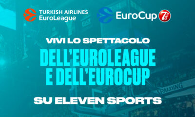 eleven sports diritti eurolega eurocup