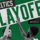 Boston Celtics Playoff NBA