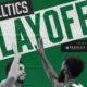 Boston Celtics Playoff NBA