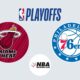 Heat Sixers Playoff NBA 2022