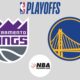 NBA playoffs 2022-2023 - Sacramento Kings (3) vs Golden State Warriors (6