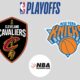 NBA Playoff 2022-2023 - Eastern Conference First Round - Cleveland Cavaliers (4) vs New York Knicks (5)